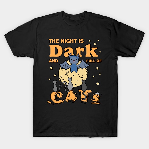 Halloween Cute bat, the moon and cats illustration with a quote. T-Shirt by ArtsByNaty